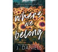 Where We Belong: An Alabama Summer Novella: 4