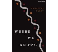 Where We Belong (Modern Plays)