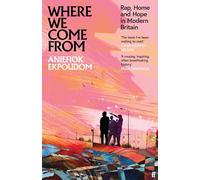 Where We Come From: Rap, Home & Hope in Modern Britain (Main)