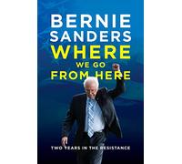 Where We Go from Here: Two Years in the Resistance