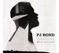 Where Were You? - Bond,Pj CD-JEWEL CASE