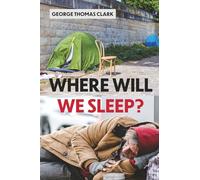Where Will We Sleep?