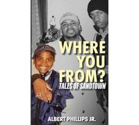 Where You From?: Tales of Sandtown