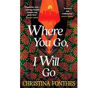 Where You Go, I Will Go