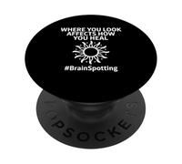Where You Look Affects How You Heal Brainspotting PopSockets Adhesive PopGrip