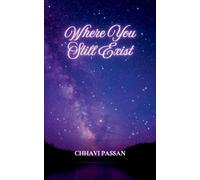 Where You Still Exist (Edition1st)