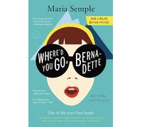 Where'd You Go, Bernadette