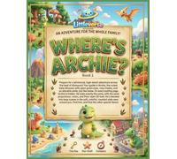 Where's Archie: Adventure's for the Whole Family