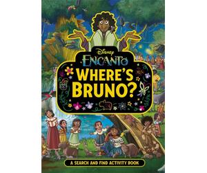 Where's Bruno? : A Disney Encanto Search and Find Activity Book