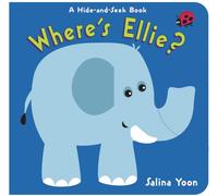 Where's Ellie? : A Hide-and-Seek Book