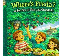 Where's Freda?: A Sunday at Nan and Grandad's