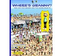 Where's Granny?: S nd find Granny and the hidden objects.