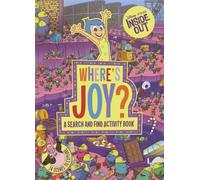 Where's Joy? : A Disney Pixar Inside Out Search and Find