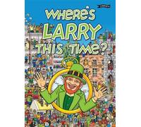 Barrett, Philip - Where's Larry This Time?