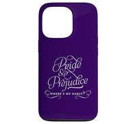 "Where's My Darcy?" Jane Austen/Pride and Prejudice Case for iPhone 13 Pro