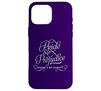 "Where's My Darcy?" Jane Austen/Pride and Prejudice Case for iPhone 16 Pro Max