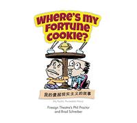 Where's My Fortune Cookie?