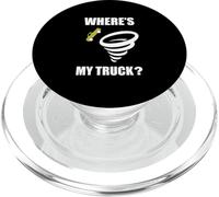 Where's My Truck? Funny Storm Chaser Tornado Lover Weather PopSockets PopGrip for MagSafe