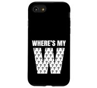 Where's My W (Win) Funny Relatable Adult Life Meme Humor Case for iPhone SE (2020) / 7/8