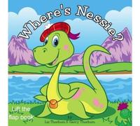 Where's Nessie - Lift the Flap Board Book