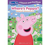 Where's Peppa? Magical Adventures Search-And-Find (Peppa Pig)