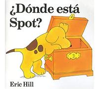 [Where's Spot?] [By: Hill, Eric] [January, 1996]