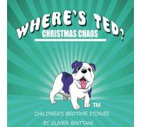 WHERE'S TED?: CHRISTMAS CHAOS