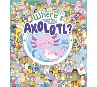 Where's the Axolotl?