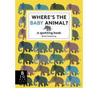 Where's the Baby Animal? : A Spotting Book