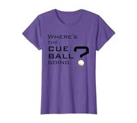 WHERE'S THE CUE BALL GOING Perfect Snooker Gifts For Dad T-Shirt