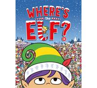 Where's the Elf? : A Christmas Search and Find Book