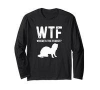 Where's The Ferret Funny Ferret Long Sleeve T-Shirt