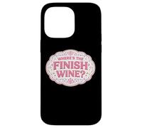 Where's The Finish Wine Lover Runner Running Race Joke Quote Case for iPhone 14 Pro Max
