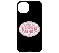 Where's The Finish Wine Lover Runner Running Race Joke Quote Case for iPhone 15 Plus