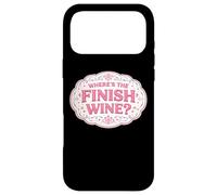 Where's The Finish Wine Lover Runner Running Race Joke Quote Case for iPhone 17 Pro Max
