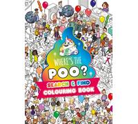 Where's the Poo? A search and find colouring book