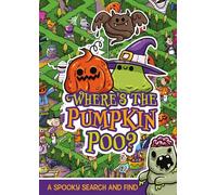 Where's the Pumpkin Poo?: A Pooptastic Halloween Search and Find (Where's the Poo...?)