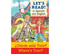 Where's Toto?/¿Donde esta Toto?
