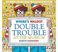 Where's Waldo? Double Trouble at the Museum: The Ultimate Spot-The-Difference Book: (A Compare-And-Find Activity Book with Over 500 Changes to ... Perfect Gift & Travel Companion for All Ages)