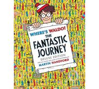 Where's Waldo? the Fantastic Journey: Deluxe Edition with New Searches and Collectible Poster (a Hidden Object Activity Book with Search & Find Puzzles and Spot-The-Difference Game)