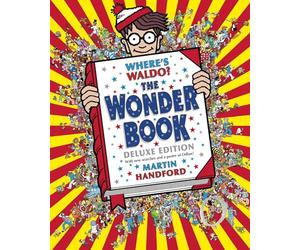 Where's Waldo? the Wonder Book: Deluxe Edition with New Searches and Collectible Poster (a Hidden Object Activity Book with Search & Find Puzzles and Spot-The-Difference Game)