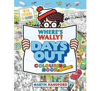 Where's Wally? Days Out: Colouring Book