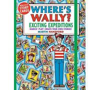 Where's Wally? Exciting Expeditions : Search! Play! Create Your Own Stories!