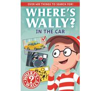 Where's Wally?: In the Car : Over 91 million Where’s Wally? books sold worldwide. Keeps kids entertained on the go, a holiday spotter activity book for ages 5+ with over 400 things to spot!