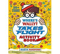 Where's Wally? Takes Flight: Activity Book (Where's Wally?)