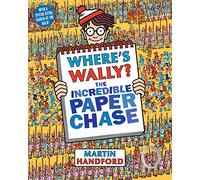 Where's Wally? The Incredible Paper Chase: (Where's Wally?)