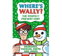 Where's Wally? The Perfect Present Hunt: From the bestselling Where's Wally? series - a fun stocking filler Christmas present book packed with festive ... and facts for boys and girls age 6,7,8