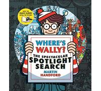 Where's Wally? The Spectacular Spotlight Search: (Where's Wally?)