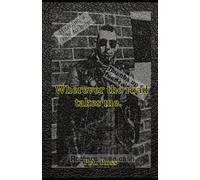 Wherever the road takes me