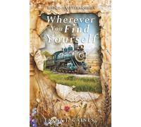 Wherever You Find Yourself (East Texas series)